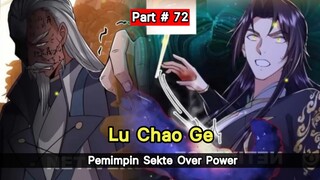 REINKARNASI KE DALAM SISTEM GAME DAN MENJADI PEMIMPIN SEKTE TAMPAN OPE TAK TERTANDINGI - PART 72