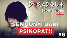 MC Kita mau dipake sama PSIKOPAT?! - Dreadout2