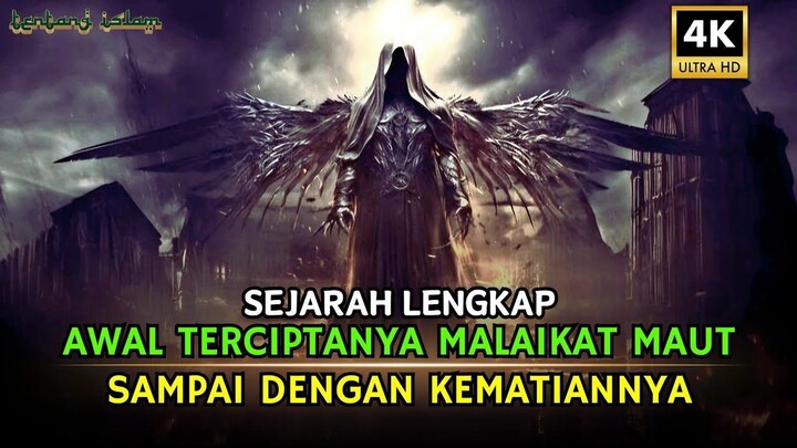 Sejarah Awal Mula Terciptanya Malaikat Maut Hingga Dia Mencabut Nyawanya Sendiri ‼️ Sejarah Islam