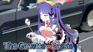 The Gazette - Cassis [Short]  cover