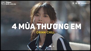 Thương Em Khi Mùa Thu Thương Em Sang Mùa Hạ... 11 Giờ 11 Phút - Chiếc Nhạc Lofi Vietnam Chill TikTok