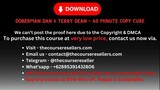 Doberman Dan & Terry Dean – 60 Minute Copy Cure