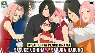 PERJALANAN KISAH CINTA SASUKE & SAKURA YANG PENUH DRAMA - LOVE STORY