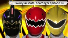 Abaranger episode 24