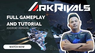 ARK RIVALS - FULL GAMEPLAY AND OPEN BETA REGISTRATION(TAGALOG)