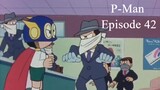 P-Man Episode 42 - P-Man Jadi Gangster Bank? (Subtitle Indonesia)