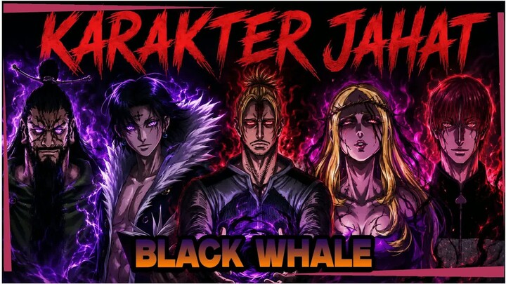 INILAH SEMUA ANTAGONIS YANG ADA DI KAPAL BLACKWHALE!!