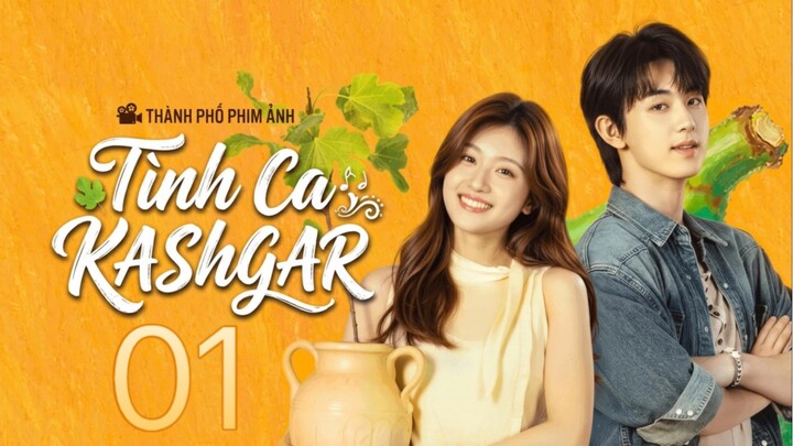 Tình Ca Kashgar (Bloom Life) Full HD - Tập 1 (Thuyết Minh)