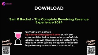 [COURSES2DAY.ORG] Sam & Rachel – The Complete Revolving Revenue Experience 2024