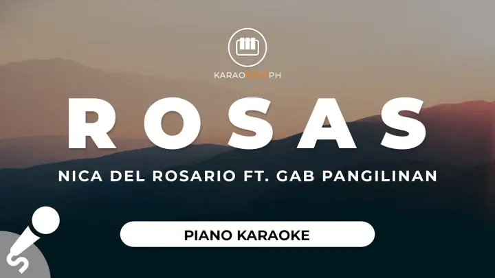 ROSAS - Nica del Rosario ft. Gab Pangilinan (Piano Karaoke)