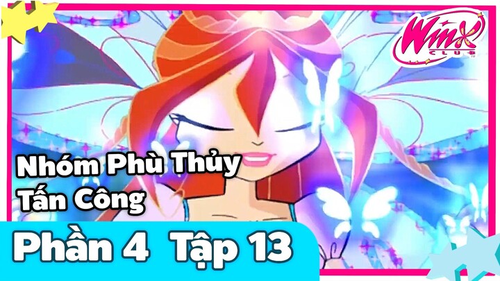 Winx Club - Phần 4 Tập 13 [LỒNG TIẾNG]