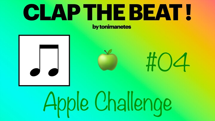 Eighth Notes Rhythm Play-Along 🍏 Level 1-3 | Clap the Beat #04