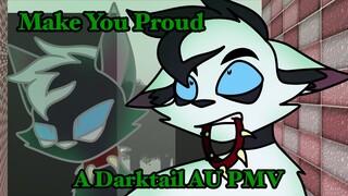 MAKE YOU PROUD | Scourgetail PMV ((Darktail/Scourge AU))