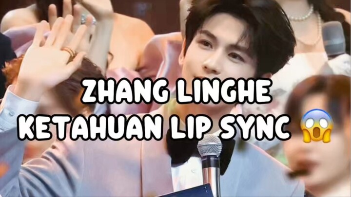 ZHANG LINGHE KETAHUAN LIP SYNC 😱
