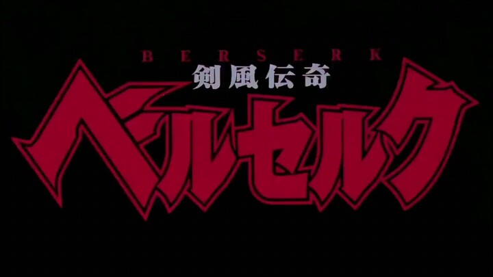 Berserk 1997 Opening