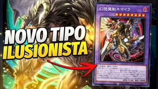 ILLUSIONIST - O NOVO TIPO DE YU-GI-OH!