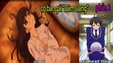 Cô Bạn Gái "DAM DANG" Chung Tình Của Tôi Phần 2 Review Phim Anime Hay | Tóm Tắt Anime Hay