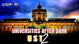 UNIVERSITIES AFTER DARK: UNIVERSITY OF SANTO TOMAS / UST 2