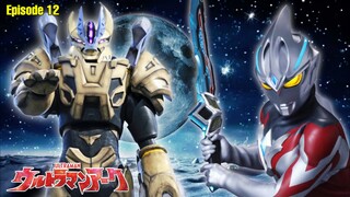 MISTERY ROBOT ANTARIKSA YANG DITINGGAL PILOTNYA - Alur Cerita Ultraman Arc Episode 12