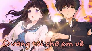 Đường tôi chở em về ANIME__Hyouka orbidden Secrets __/Kuro game vn\❤️❤️❤️ANIME AMV