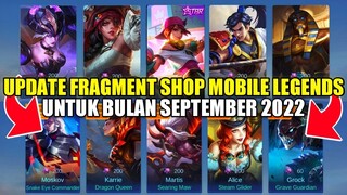 UPDATE ALL FRAGMENT SHOP MOBILE LEGENDS SEPTEMBER 2022!! UPDATE RARE FRAGMENT DAN HERO FRAGMENT