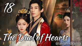 The Duel of Hearts (2025) – Eps. 18 [Sub Indo]