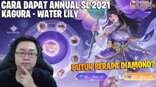 CARA DAPAT SKIN ANNUAL STARLIGHT KAGURA WATER LILY - BUTUH BERAPA DIAMOND? MOBILE LEGENDS