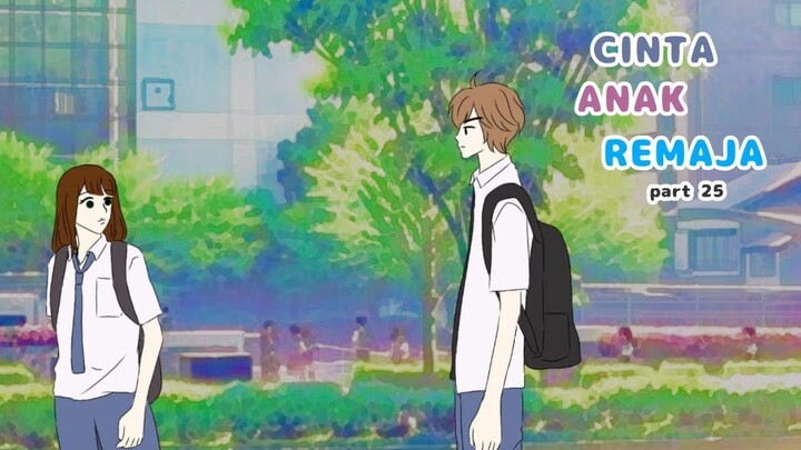 CINTA ANAK REMAJA Part 25  - Animasi Sekolah
