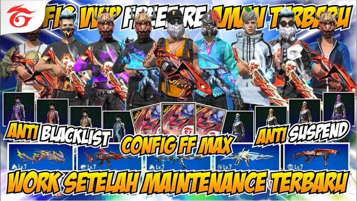 DATA CONFIG VVIP FREEFIRE‼️CONFIG FF MAX TERBARU 2022‼️CONFIG VVIP SETELAH UPDATE V.2.90.5