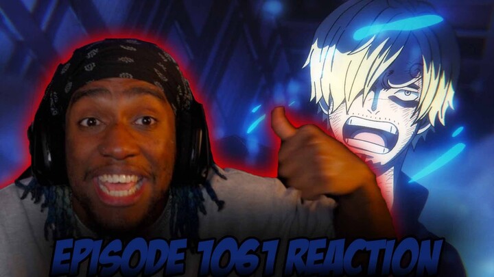 SANJI VS QUEEN  | ONE PIECE EPISODE 1061 BLIND REACTION