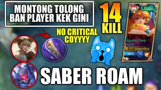 Lagi Push MMR Nana Malah Di Troll Saber Roam + Layla Build Ngawur!! Derita Solo Rank!!