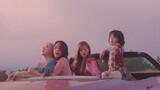 BLACKPINK — " LOVESICK GIRLS " MV