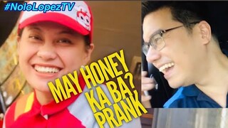 NoLo Prank | May Honey Ka Ba? (Do You Have Honey?) | Valentine Month