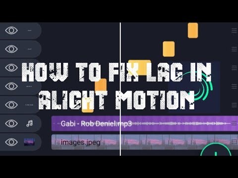 HOW TO FIX LAG IN ALIGHT MOTION (TAGALOG)