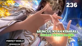 SPOILER PERFECT WORLD EPS 236