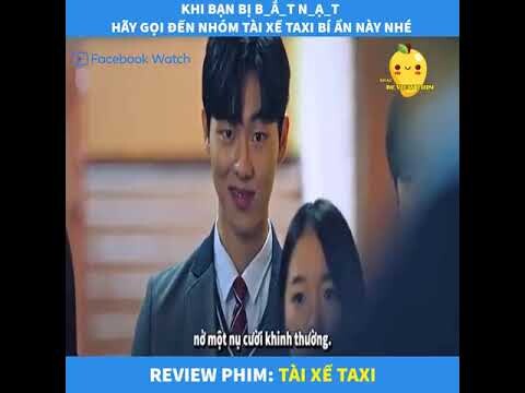 Review Phim : Tài Xế Taxi ( Tóm Tắt Bộ Phim )