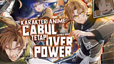 9 Anime Dengan Karakter Yang Cabul Tetapi Kekuatannya Sangat OverPower