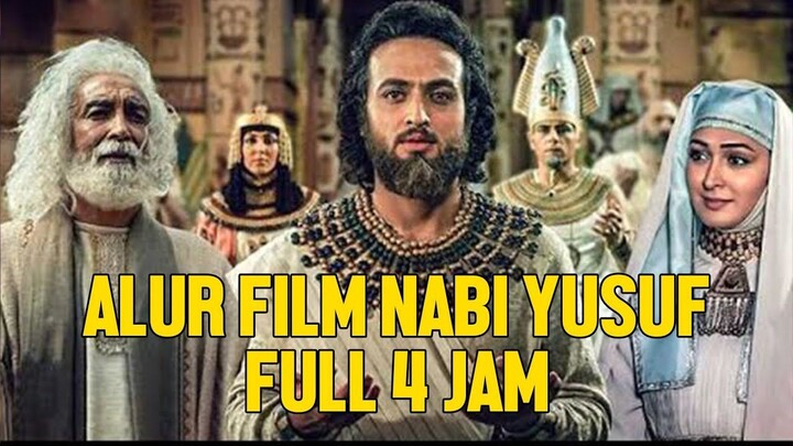 FULL KISAH NABI YUSUF DARI KECIL HINGGA MENJADI BENDAHARA MESIR - ALUR FILM NABI