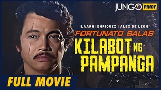 Fortunato Salas - Kilabot ng Pampanga _ Laarni Enriquez _ Full Tagalog Action Mo