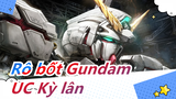 Rô bốt Gundam|[Hoành tráng Mashup] UC Kỳ lần