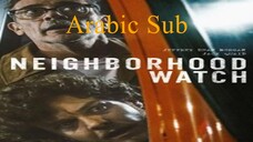 Neighborhood Watch الترجمة العربية
