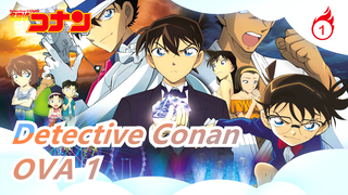 Detective Conan|[OVA 1] Conan VS Kid VS Iron sword! The great battle for the precious sword!_C