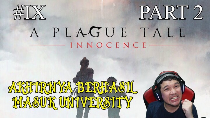 11 - Akhirnya berhasil juga - A Plague Tale Innocence - Indonesia