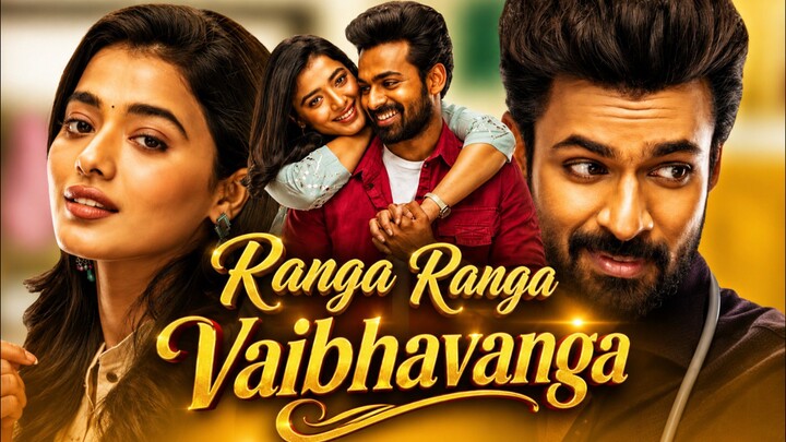 Ranga Ranga Vaibhavanga Full Movie Hindi Dubbed