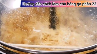 hướng dẫn cách làm chà bông gà #23