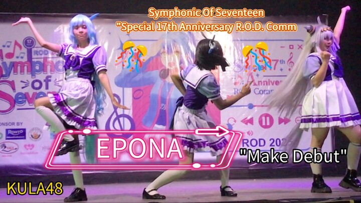 Epona "Make Debut" at Symphonic Of Seventeen "Special 17th Anniversary R.O.D. Community"