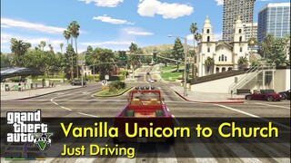 Vanilla Unicorn to Rockford Hills Church | Just Driving | GTA V