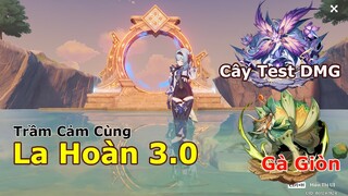 [La Hoàn 3.0 ] Độ Khó Vừa Phải, Miễn Build Đủ Đội Nào Cũng Vượt Dễ Dàng Cả | Genshin Impact