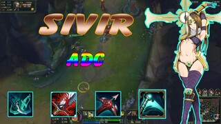 Sivir ADC _ Pentakill _ ADC Sexy _ Cách chơi và lên đồ _ Liên Minh Huyền Thoại