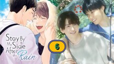 🇯🇵 EP. 6 S T A Y BY MY S.i.d.e 𝗔𝗙𝗧𝗘𝗥 the ᖇᗩIᑎ (2025) ENG SUB
